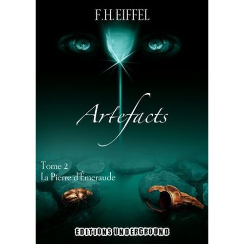 Artefacts : La Pierre D'émeraude - Tome 2