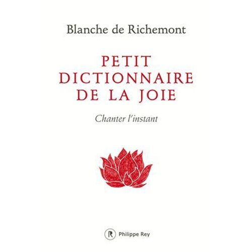 Petit Dictionnaire De La Joie