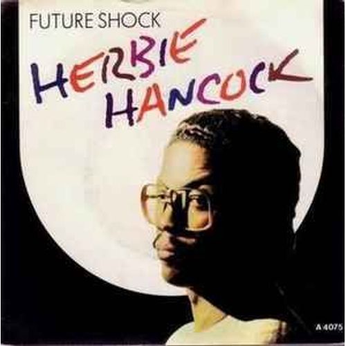 Herbie Hancock Future Shock 45 Tours Petit Trou