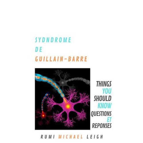 Syndrome De Guillain-Barré