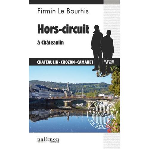 Hors-Circuit À Châteaulin