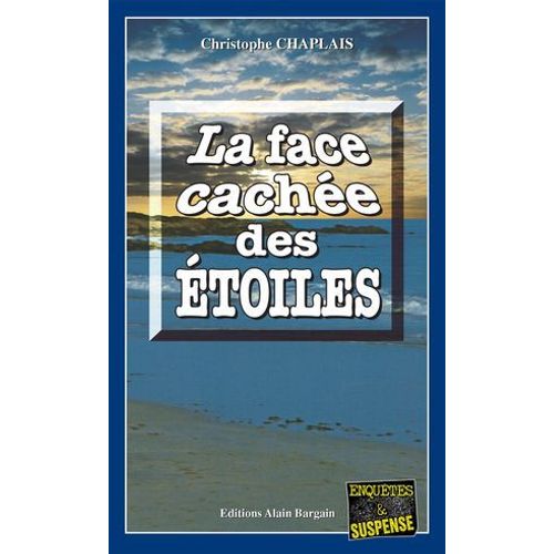 La Face Cachée Des Étoiles