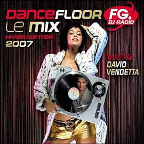 Dancefloor Fg Le Mix : Hiver 2007