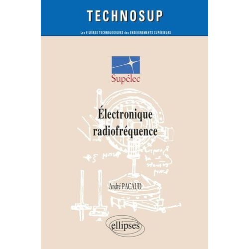 Electronique Radiofrequence - Les Cours De Supelec