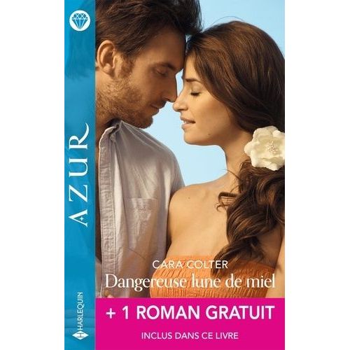 Dangereuse Lune De Miel - Le Prix De La Passion