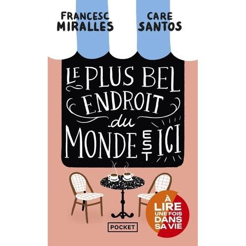 Le Plus Bel Endroit Du Monde Est Ici