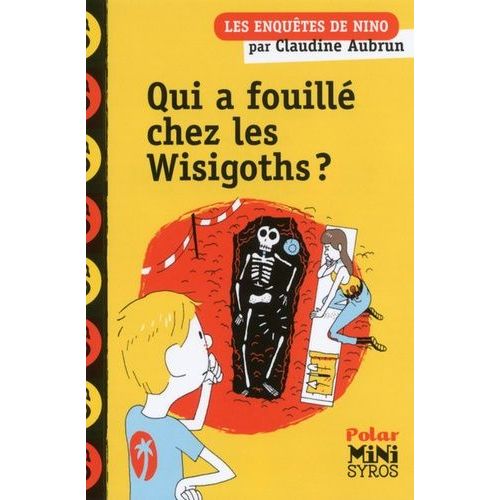 Qui A Fouillé Chez Les Wisigoths ?
