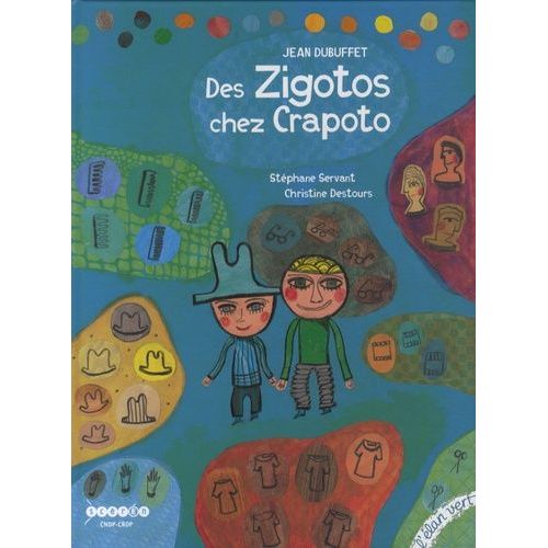Des Zigotos Chez Crapoto - Jean Dubuffet