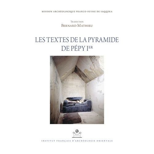 Les Textes De La Pyramide De Pépy Ier
