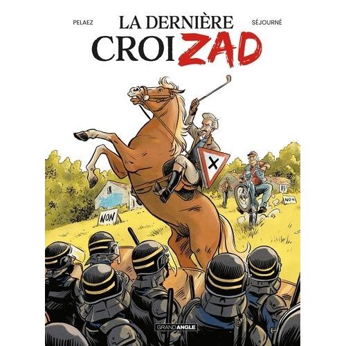 La Dernière Croizad
