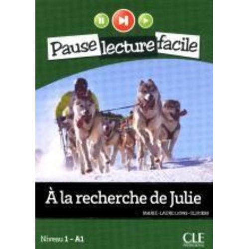 A La Recherche De Julie - Niveau 1 - A1