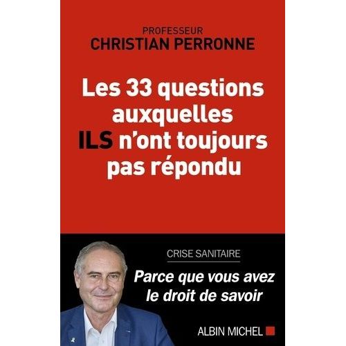 Les 33 Questions Auxquelles Ils N'ont Toujours Pas Répondu