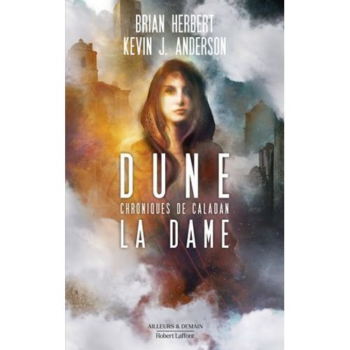 Dune - Chroniques De Caladan - Tome 2 La Dame