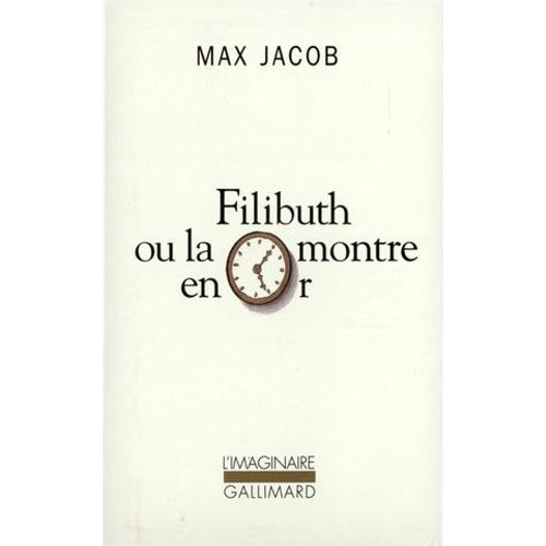 Filibuth Ou La Montre En Or