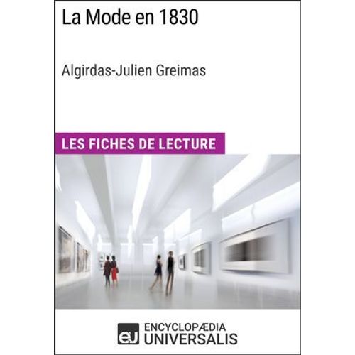 La Mode En 1830 D'algirdas-Julien Greimas