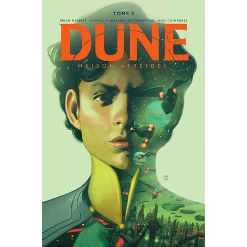Dune : Maison Atréides - Tome 3