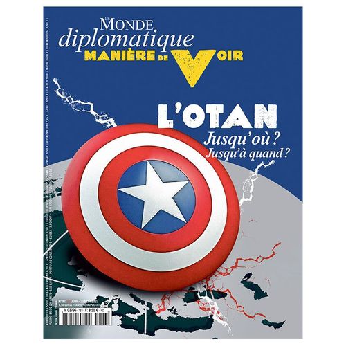 Maniere De Voir N 183 : L'otan Jusqu'ou ? Jusqu'a Quand ?