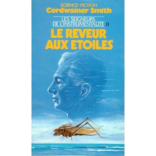 Le Rêveur Aux Etoiles
