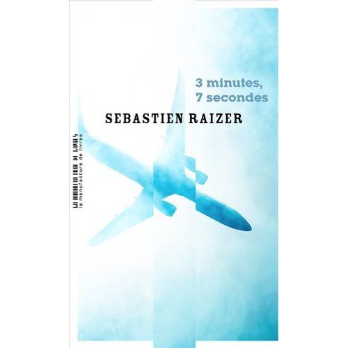 3 Minutes, 7 Secondes