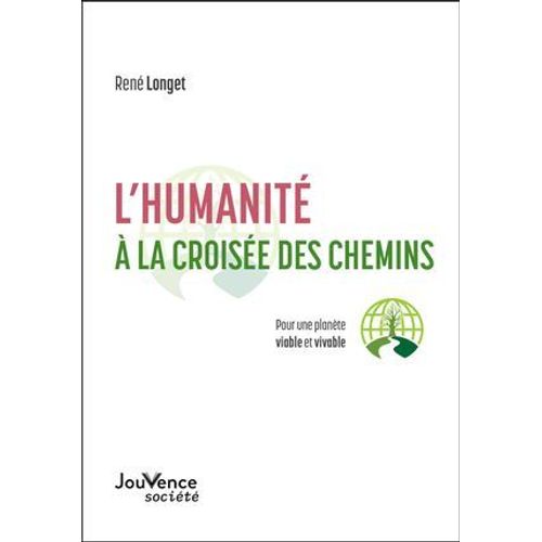 L'humanité À La Croisée Des Chemins