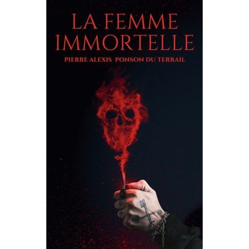 La Femme Immortelle