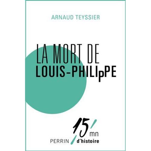 La Mort De Louis-Philippe