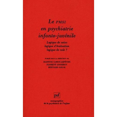 Le Pmsi En Psychiatrie Infanto-Juvénile