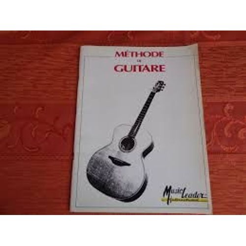 Méthode De Guitare - Music Leader International - 56 Pages - 21 Leçons Avec Morceaux .