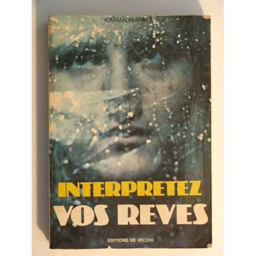 Interpretez Vos Rêves