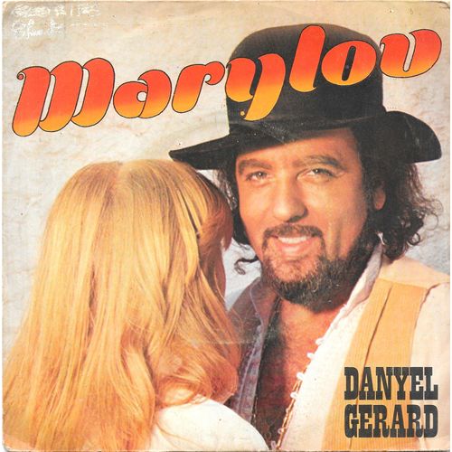 Danyel Gérard : Marylou (Versions Française & Anglaise) [Vinyle 45 Tours 7"] 1979