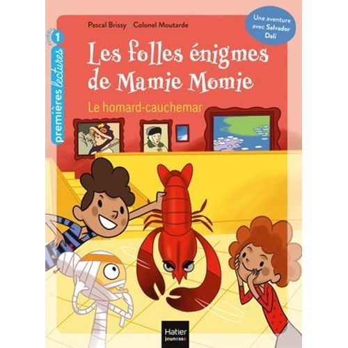 Les Folles Énigmes De Mamie Momie - Le Homard-Cauchemar Gs/Cp 5/6ans