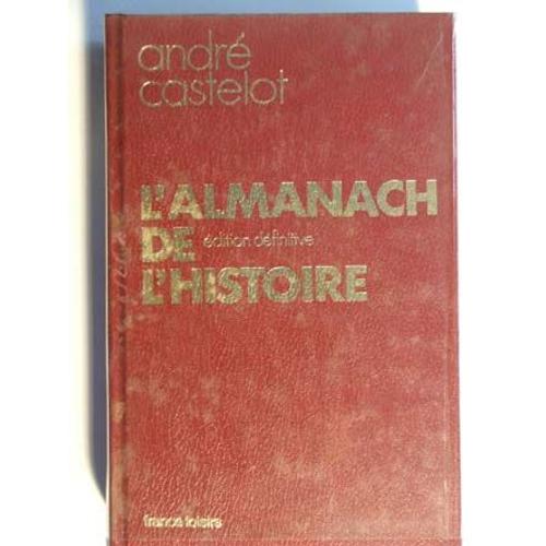 L'almanach De L'histoire