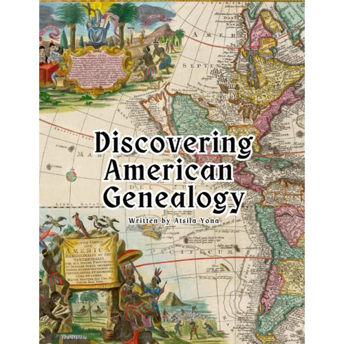 Discovering American Genealogy
