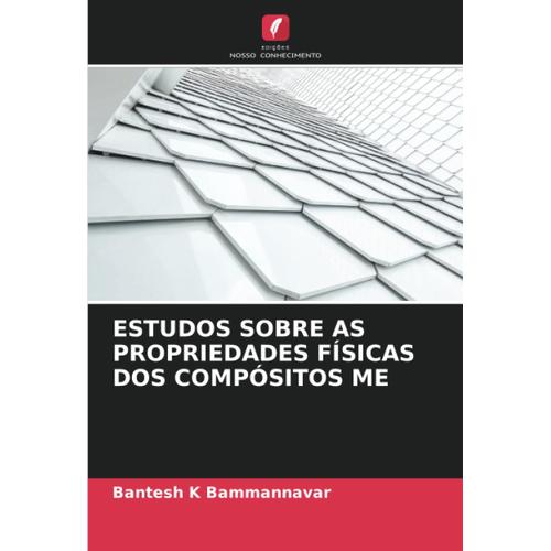 Estudos Sobre As Propriedades Físicas Dos Compósitos Me