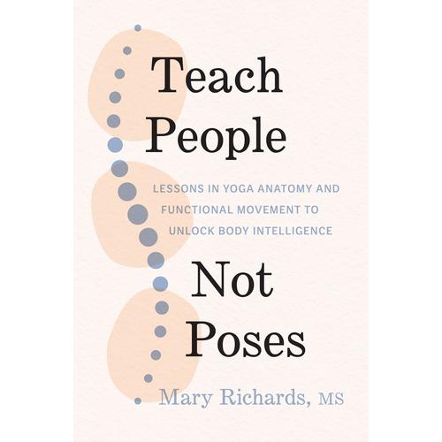 Teach People, Not Poses