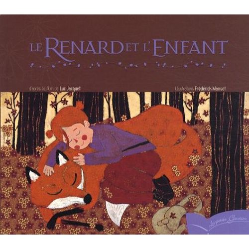 Le Renard Et L'enfant