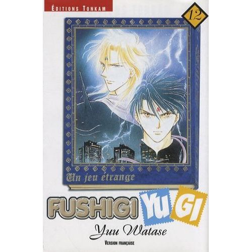 Fushigi Yugi - Tome 12