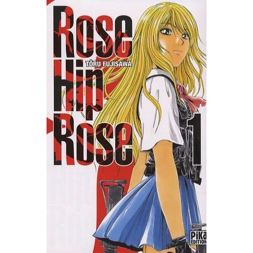Rose Hip Rose - Tome 1