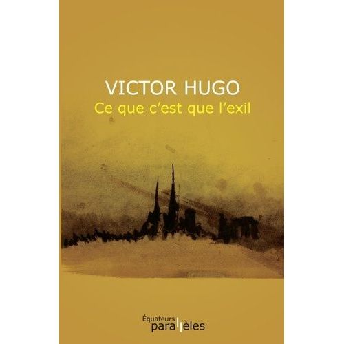 Ce Que C'est Que L'exil