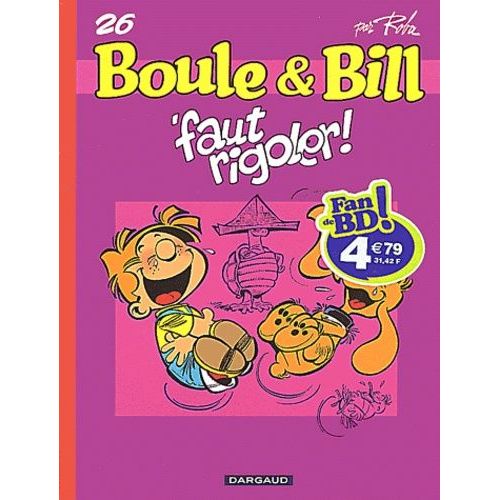 Boule Et Bill - Tome 26 - Faut Rigoler !