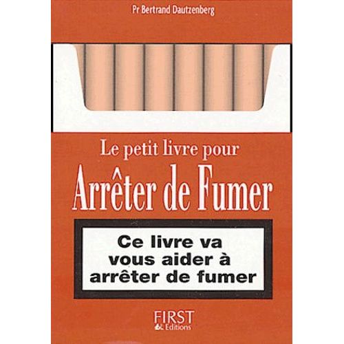 Le Petit Livre Pour Arrêter De Fumer