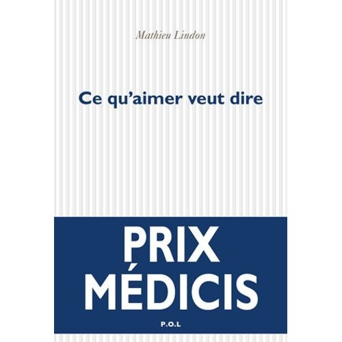 Ce Qu'aimer Veut Dire