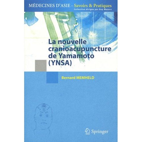 La Nouvelle Cranioacupuncture De Yamamoto (Ynsa)