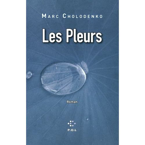 Les Pleurs Ou Le Grand Oeuvre D'andréa Bajarsky