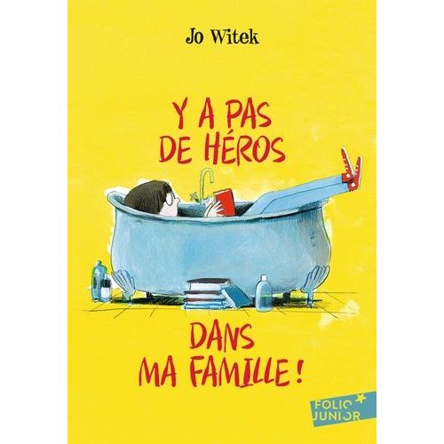 Y A Pas De Héros Dans Ma Famille !