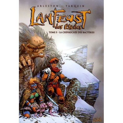 Lanfeust Des Etoiles - Tome 5 - La Chevauchée Des Bactéries