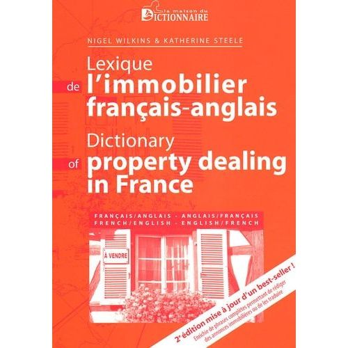 Lexique De L'immobilier Français-Anglais Et Anglais-Français