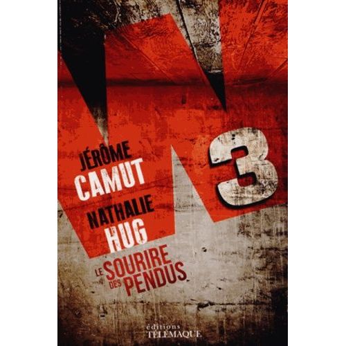 W3 - Tome 1 - Le Sourire Des Pendus