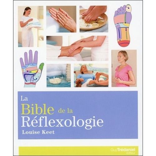 La Bible De La Réflexologie