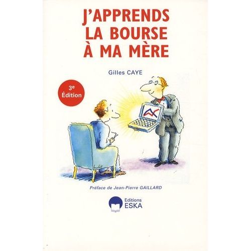 J'apprends La Bourse À Ma Mère